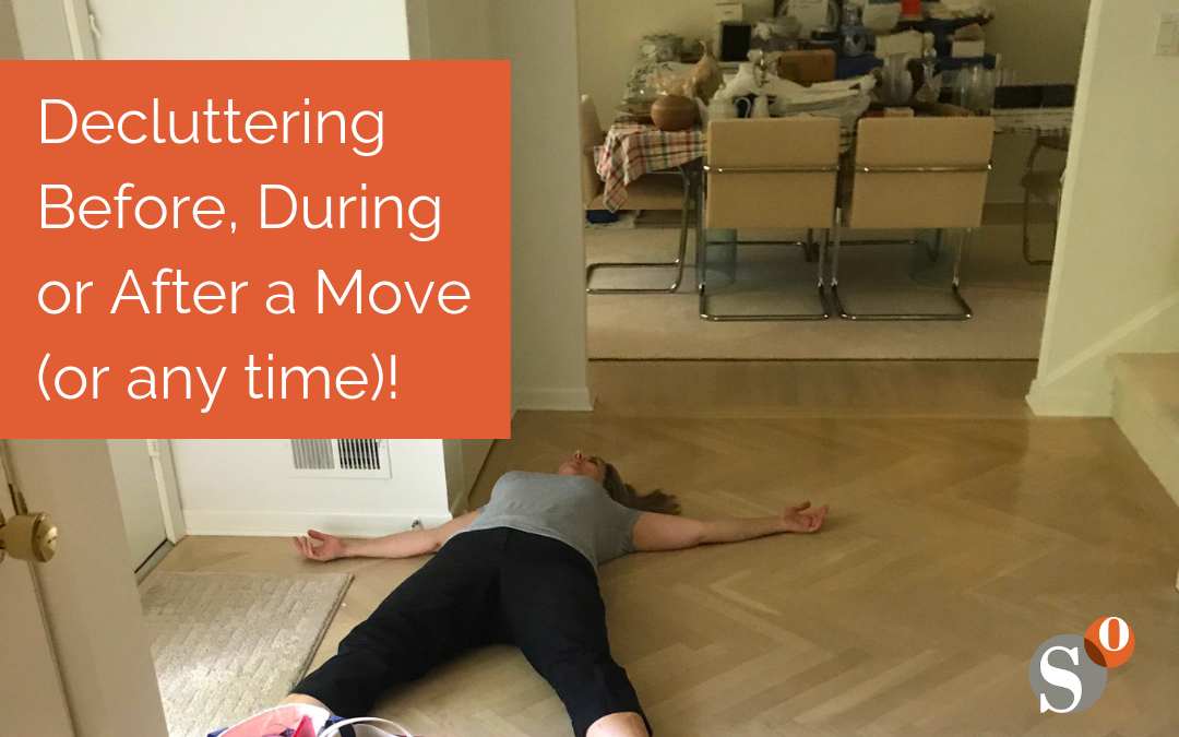 Decluttering Before, During or After a Move (or any time)!