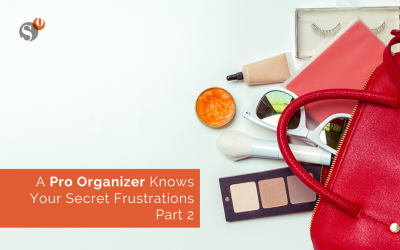 A Pro Organizer Knows Your Secret Frustrations: Pt 2